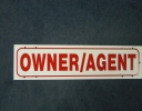 OWNER/AGENT 6 x 24 Heavy Duty
