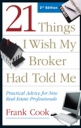 21 Things I Wish My Broker Had