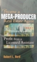 Becoming a Mega Producer
