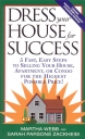 Dress Your House for Success