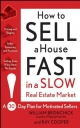 How to Sell Fast in a Slow Mark