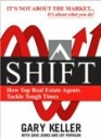 Shift by Gary Keller