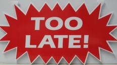 Too Late! Red
