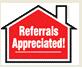 House Shaped - Refferals Appre