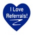 I Love Referrals! Small Blue