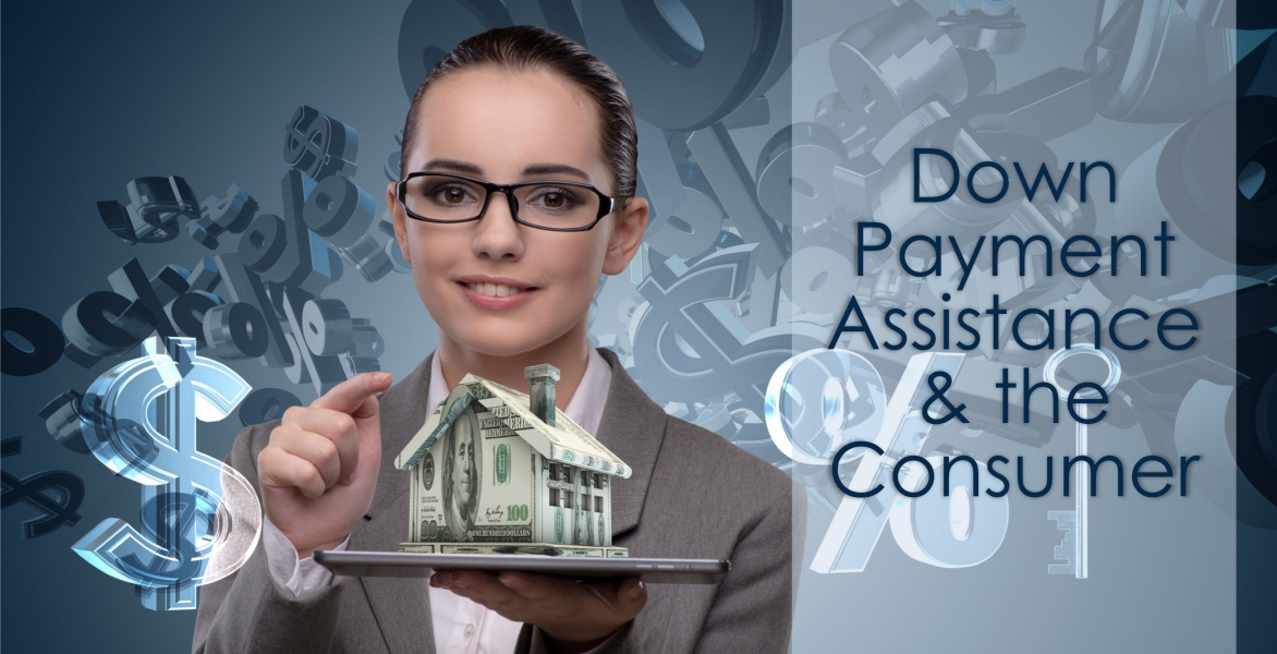 Down Payment Assistance and the Consumer