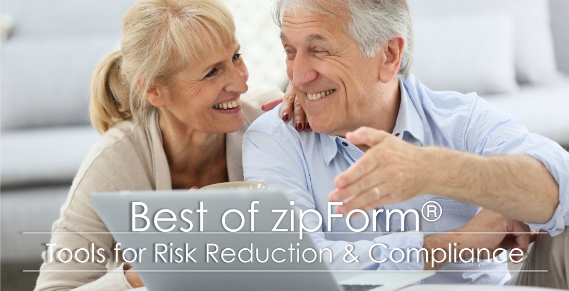 Best of zipForm®-Tools for Risk Reduction & Compliance 