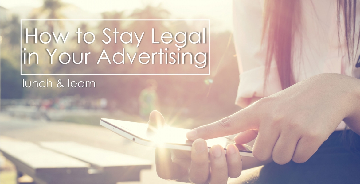  Lunch & Learn: Real Estate Advertising Rules & Guidance