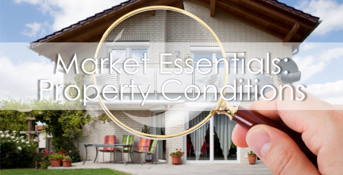 GRI--Market Essentials: Property Conditions
